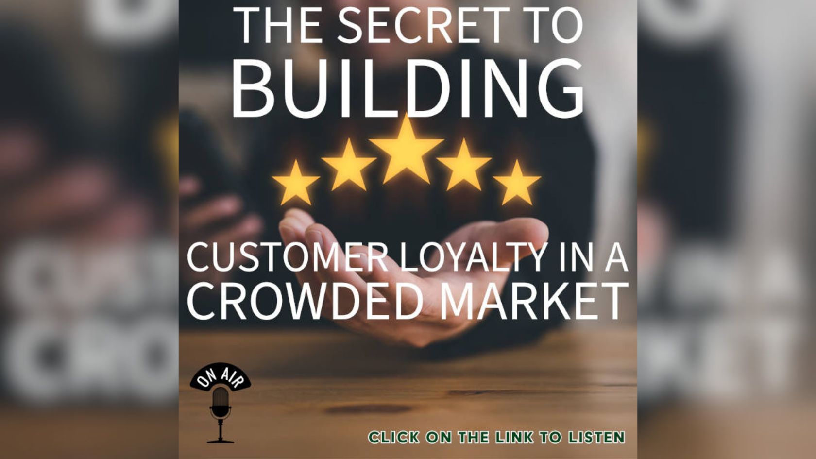 The Secret to Building Loyalty